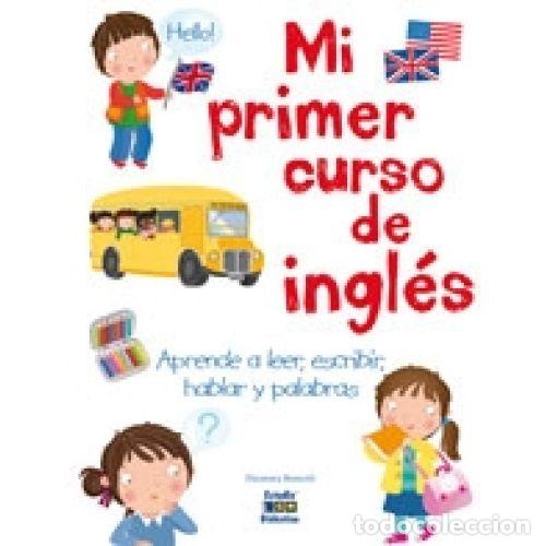 Libros: MI PRIMER CURSO DE INGLES - BARSOTTI, ELEONORA - Foto 1
