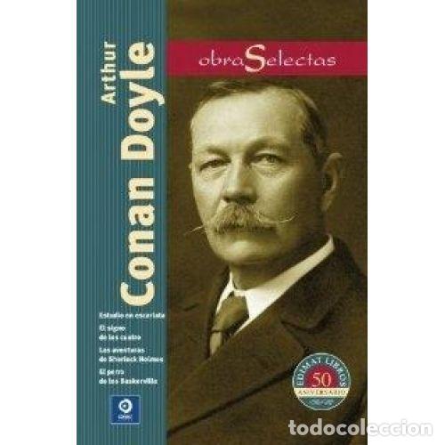 Libros: ARTHUR CONAN DOYLE. OBRA SELECTA - CONAN DOYLE, ARTHUR - Foto 1