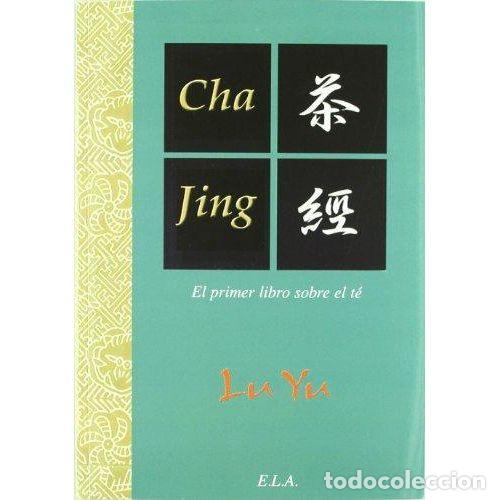 Libros: CHA JING EL PRIMER LIBRO SOBRE EL T&Eacute; - LU YU - Foto 1