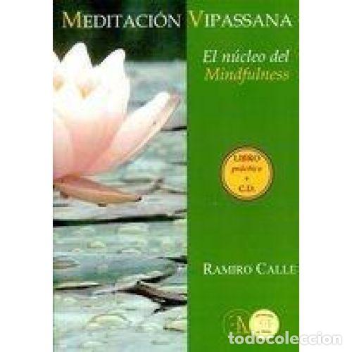 Libros: MEDITACION VIPASSANA(LIBRO+CD) - CALLE, RAMIRO - Foto 1