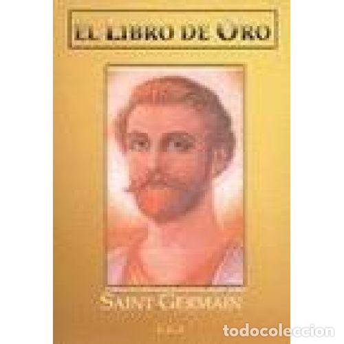 Libros: LIBRO DE ORO DE ST.GERMAIN - SAINT GERMAIN - Foto 1