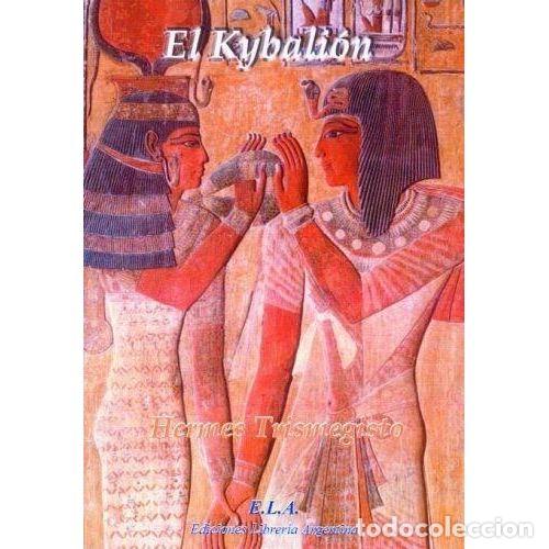 Libros: KYBALION,EL. ELA - TRISMEGISTO, HERMES - Foto 1