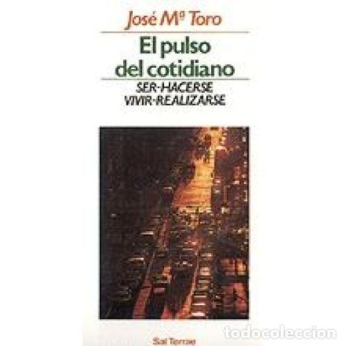 Libros: PULSO DEL COTIDIANO, EL - TORO, JOS&Eacute; MAR&Iacute;A - Foto 1
