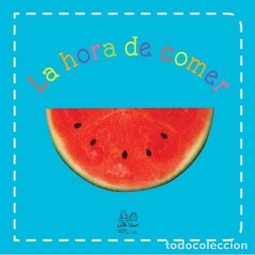 Libros: LA HORA DE COMER - Faria, Kimberley - Foto 1