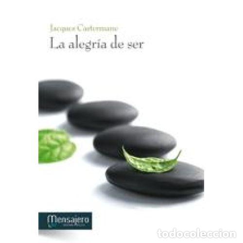 Libros: LA ALEGRIA DE SER - CASTERMANE, JAQUES - Foto 1