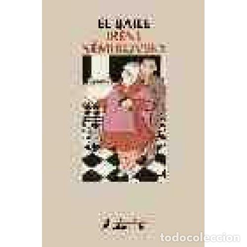 Libros: EL BAILE - N&eacute;mirovsky, Ir&egrave;ne - Foto 1