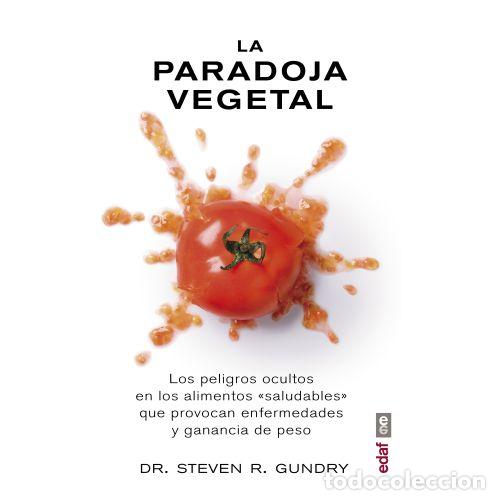 Libros: LA PARADOJA VEGETAL - GUNDRY, STEVEN R. - Foto 1