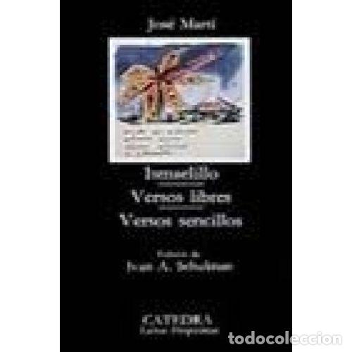 Libros: ISMAELILLO; VERSOS LIBRES; VERSOS SENCILLOS - Mart&iacute;, Jos&eacute; - Foto 1
