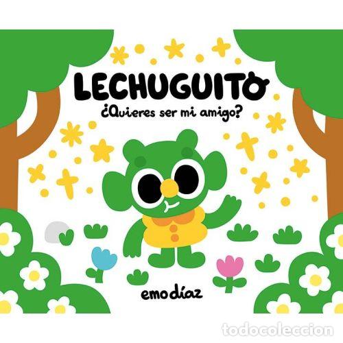 Libros: LECHUGUITO. &iquest;QUIERES SER MI AMIGO? - D&iacute;az, Emo - Foto 1