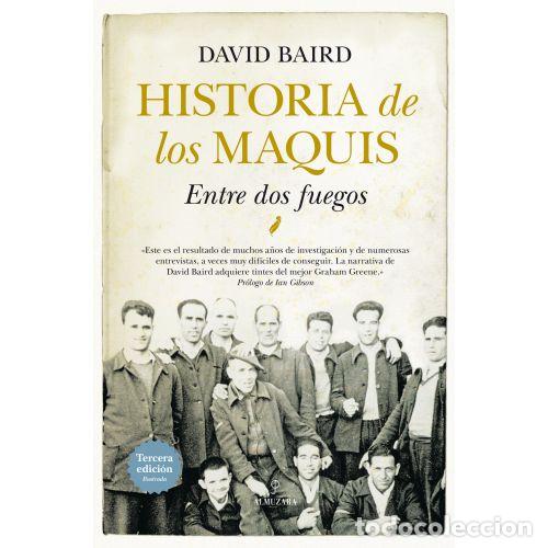 Libros: HISTORIA DE LOS MAQUIS (N.E.) - BAIRD,DAVID - Foto 1