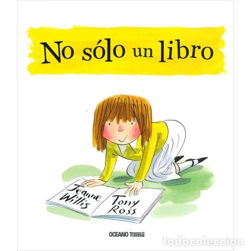 Libros: NO ES S&Oacute;LO UN LIBRO - WILLIS, JEANNE; ROSS, TONY - Foto 1