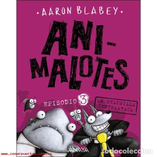 Libros: ANIMALOTES EPISODIO 3 LA PELUSILLA CONTRAATACA - BLABEY,AARON - Foto 1