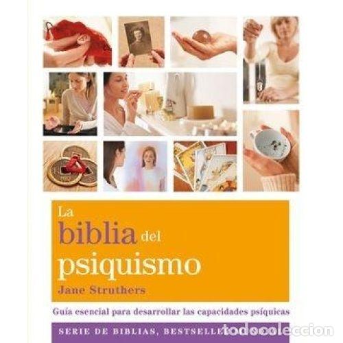 Libros: LA BIBLIA DEL PSIQUISMO - STRUTHERS, JANE - Foto 1