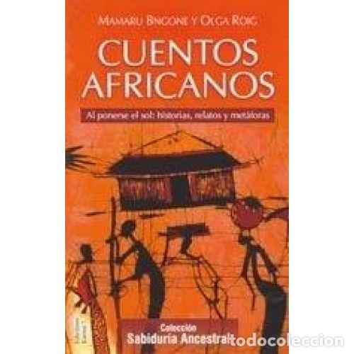 Libros: CUENTOS AFRICANOS - BNGONE, MAMARU; ROIG RIBAS, OLGA - Foto 1