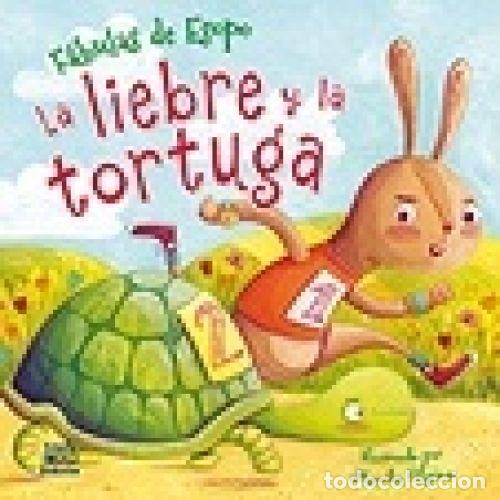 Libros: LA LIEBRE Y LA TORTUGA - ESOPO - Foto 1