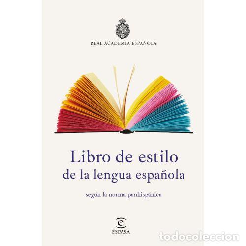 Libros: LIBRO DE ESTILO DE LA LENGUA ESPA&Ntilde;OLA - REAL ACADEMIA ESPA&Ntilde;OLA - Foto 1