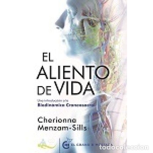 Libros: ALIENTO DE VIDA, EL - MENZAM-SILLS, CHERIONNA - Foto 1