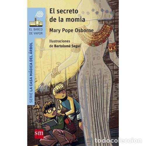 Libros: SECRETO DE LA MOMIA,EL - OSBORNE, MARY POPE - Foto 1