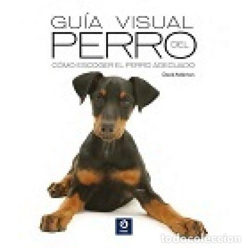 Libros: GU&Iacute;A VISUAL DEL PERRO - ALDERTON, DAVID - Foto 1