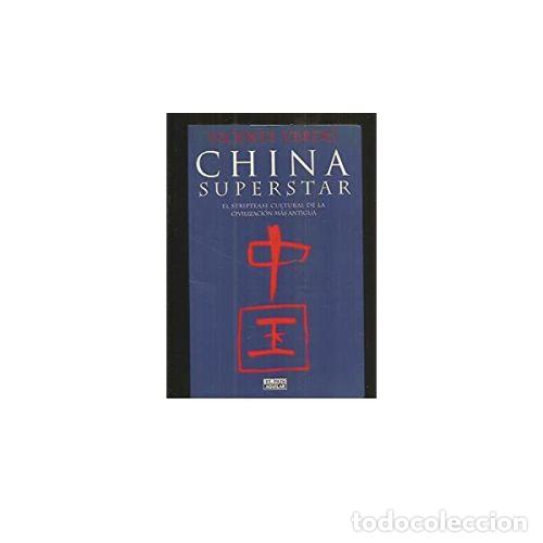 Libros: CHINA SUPERSTAR - Verd&uacute;, Vicente - Foto 1