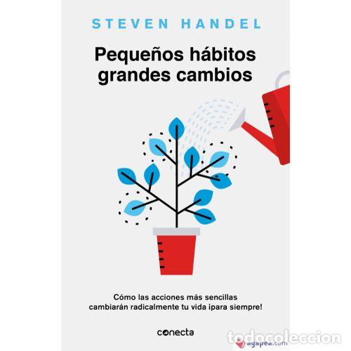 Libros: PEQUE&Ntilde;OS H&Aacute;BITOS, GRANDES CAMBIOS - Handel, Steven - Foto 1