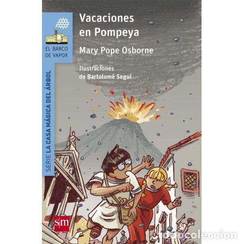 Libros: VACACIONES EN POMPEYA - OSBORNE, MARY POPE - Foto 1