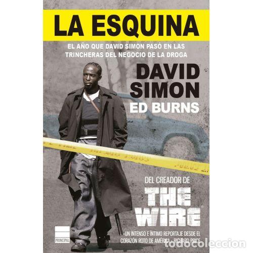 Libros: LA ESQUINA - Simon, David; Burns, Ed - Foto 1