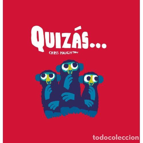 Libros: QUIZ&Aacute;S - HAUGHTON, CHRIS - Foto 1