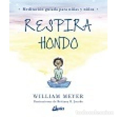 Libros: RESPIRA HONDO - MEYER, WILLIAM - Foto 1