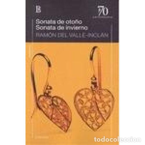 Libros: SONATA DE OTO&Ntilde;O SONATA DE INVIERNO - VALLE INCLAN,RAMON - Foto 1