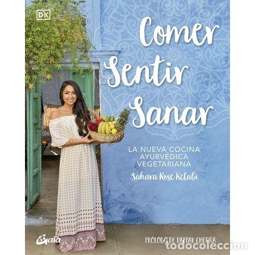 Libros: COMER, SENTIR, SANAR - KETABI, SAHARA ROSE - Foto 1
