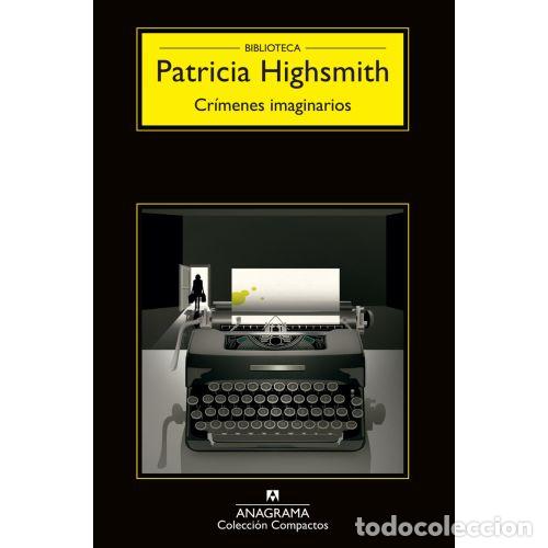 Libros: CR&Iacute;MENES IMAGINARIOS - Highsmith, Patricia - Foto 1