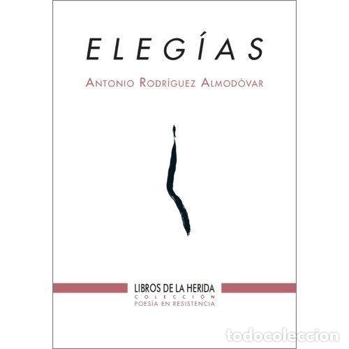 Libros: ELEG&Iacute;AS - RODR&Iacute;GUEZ ALMOD&Oacute;VAR, ANTONIO - Foto 1