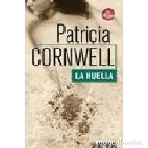Libros: LA HUELLA - CORNWELL, PATRICIA - Foto 1