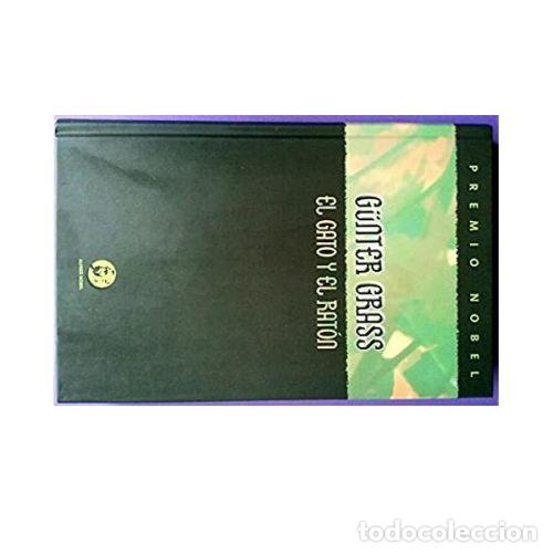 Libros: EL GATO Y EL RAT&Oacute;N - GRASS, G&Uuml;NTER - Foto 1