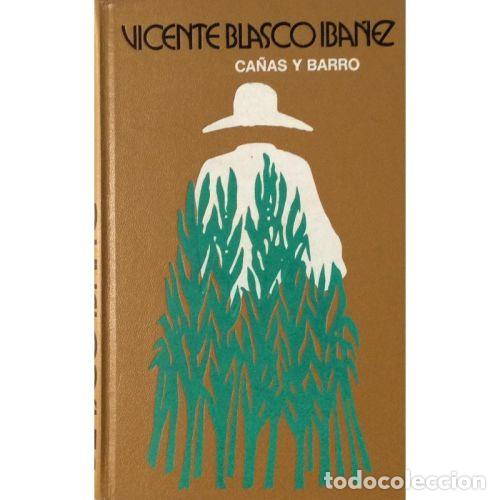 Libros: CA&Ntilde;AS Y BARRO - BLASCO IBA&Ntilde;EZ, VICENTE - Foto 1