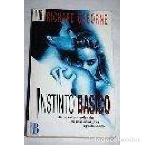 Libros: INSTINTO B&Aacute;SICO - OSBORNE, RICHARD - Foto 1