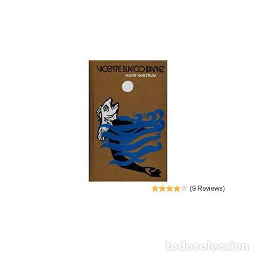 Libros: MARE NOSTRUM - Blasco Iba&ntilde;ez, Vicente - Foto 1