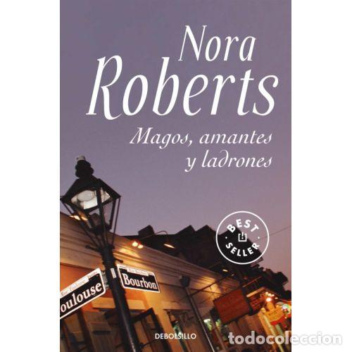 Libros: MAGOS, AMANTES Y LADRONES - ROBERTS, NORA - Foto 1