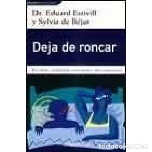 Libros: DEJA DE RONCAR - ESTIVILL,EDUARD, - Foto 1