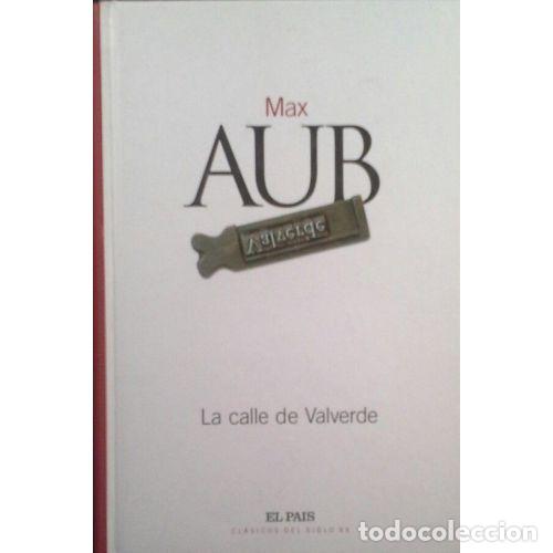 Libros: LA CALLE DE VALVERDE - AUB, MAX - Foto 1
