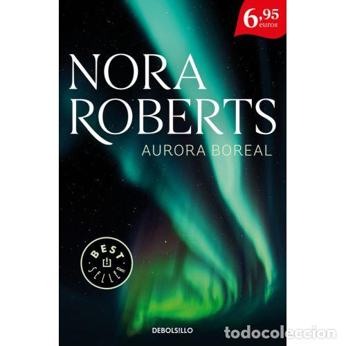 Libros: AURORA BOREAL - ROBERTS, NORA - Foto 1