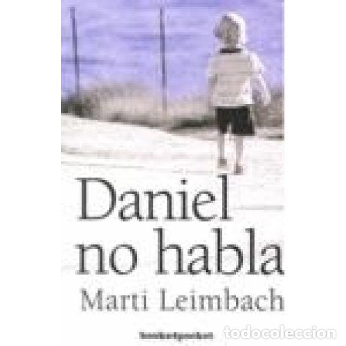 Libros: DANIEL NO HABLA - LEIMBACH, MARTI - Foto 1