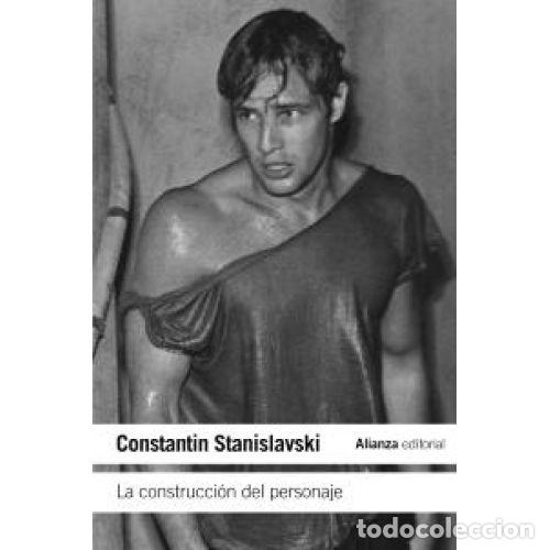 Libros: LA CONSTRUCCI&Oacute;N DEL PERSONAJE - Stanislavski, Constantin - Foto 1
