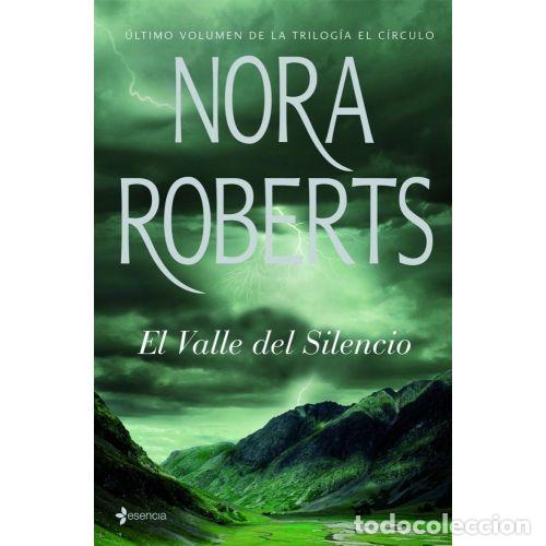 Libros: EL VALLE DEL SILENCIO - ROBERTS, NORA - Foto 1