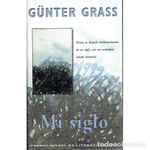 Libros: MI SIGLO - GRASS, GUNTER - Foto 1
