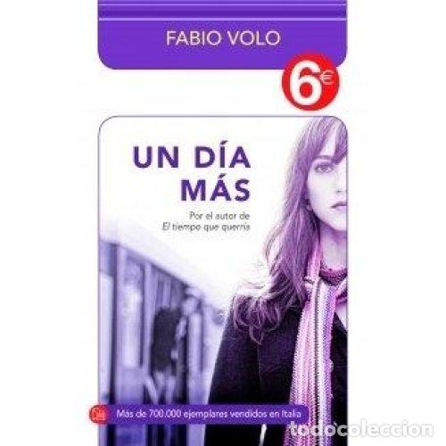 Libros: UN D&Iacute;A M&Aacute;S - VOLO, FABIO - Foto 1