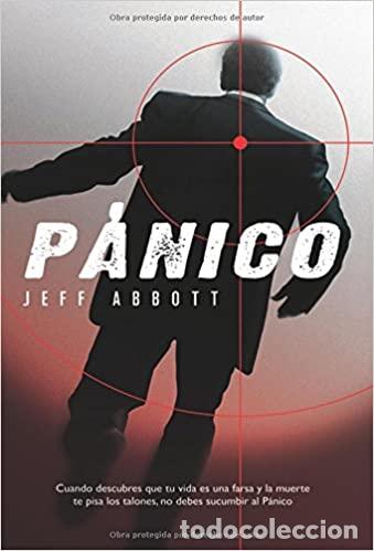 Libros: P&aacute;nico - Abbott, Jeff - Foto 1