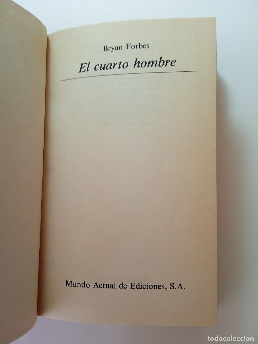 Libros: EL CUARTO HOMBRE - BRYAN FORBES - Foto 2