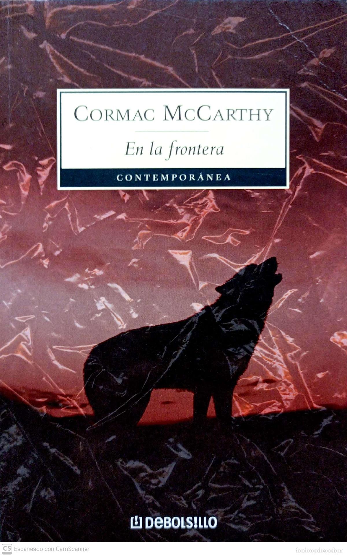 Libros: En la frontera - McCarthy, Cormac - Foto 1